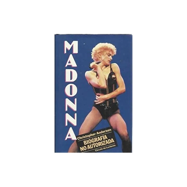MADONNA. Biografía no autorizada